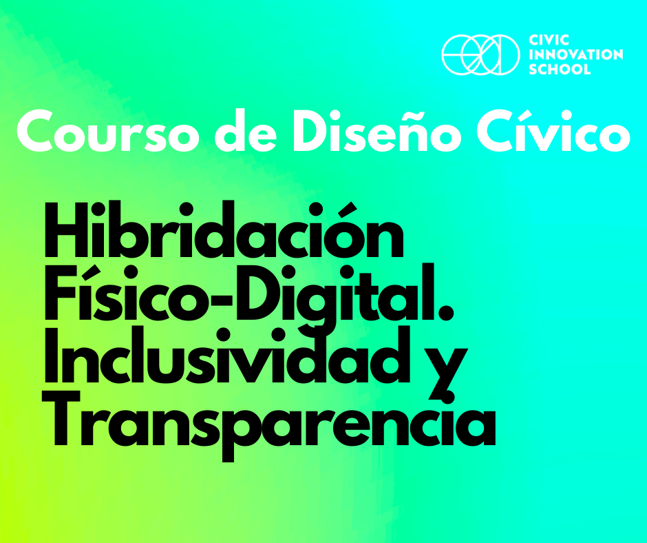 CDC-ES-2-HibridaciónFisico-Digital.Inclusividad.Transparencia