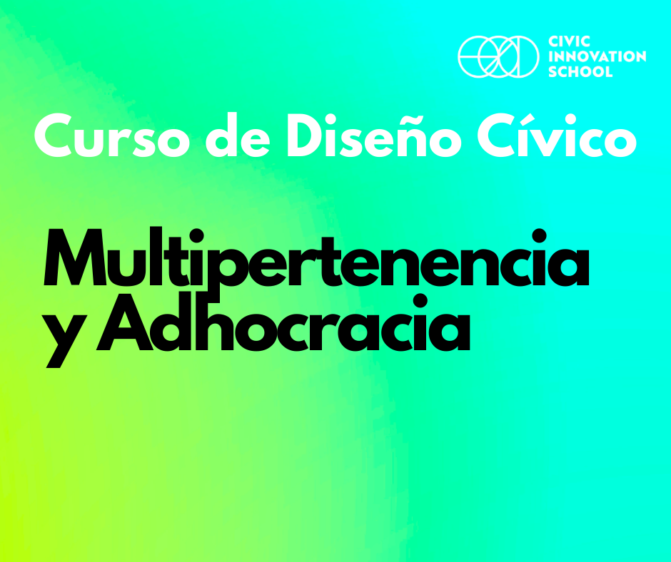 CDC-Multipertenencia-Adhocracia-Post